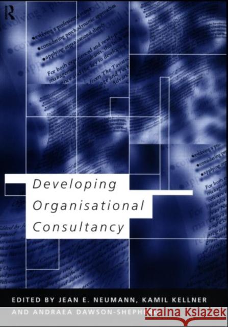 Developing Organisational Consultancy  9780415157032 TAYLOR & FRANCIS LTD
