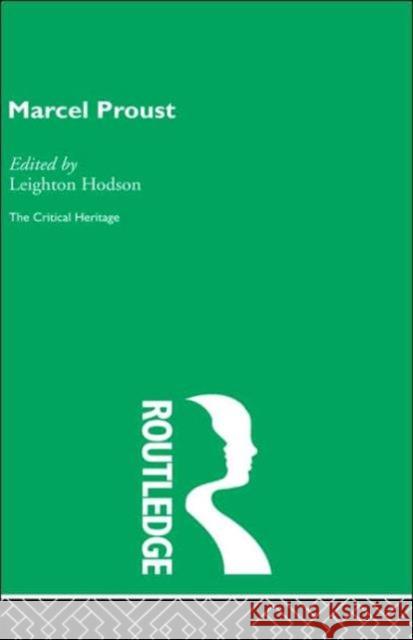 Marcel Proust Legeton Hodson Leighton Hodson 9780415159135 Routledge