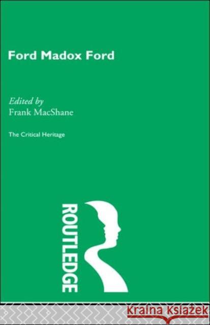 Ford Maddox Ford Frank McShane 9780415159210 Routledge