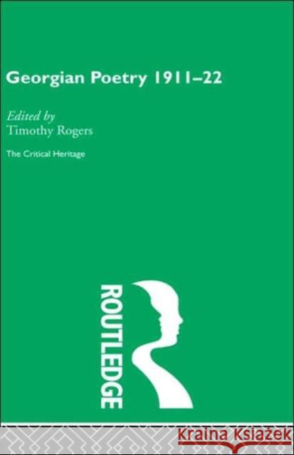 Georgian Poetry 1911-22 Timothy Rogers 9780415159388 Routledge