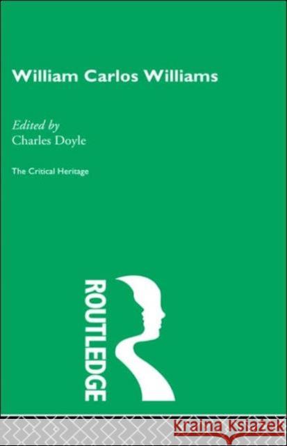 William Carlos Williams Crane Doyle Charles Doyle 9780415159449 Routledge