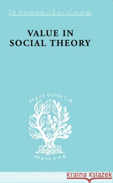 Value in Social Theory Paul Streeten Paul Streeten  9780415175227 Taylor & Francis