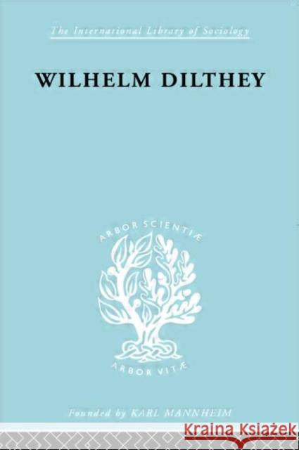 William Dilthey H. a. Hodges A. Hodge 9780415175234 Routledge