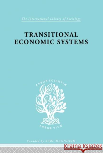 Transitional Economic Systems : The Polish Czech Example Dorothy W. Douglas 9780415175357 Routledge