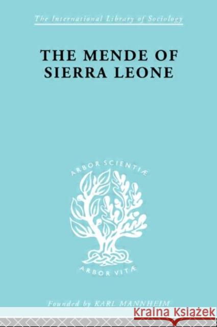 Mende Of Sierra Leone   Ils 65 Kenneth Little 9780415175753 Routledge