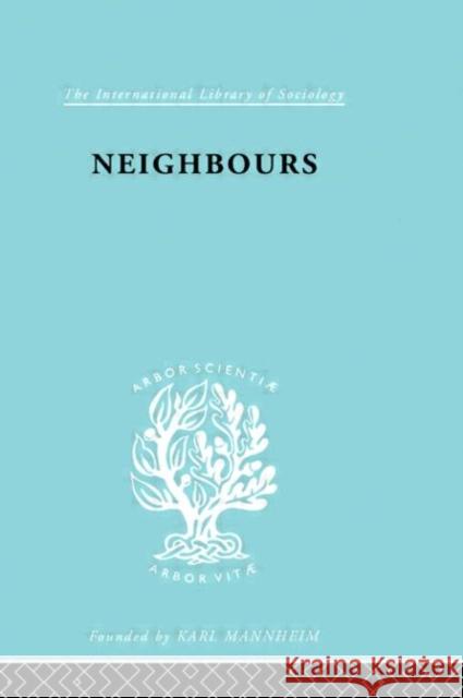 Neighbours:New Est     Ils 114    9780415176316 Taylor & Francis