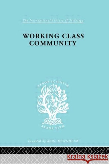 Working Class Comm     Ils 122 Brian Jackson 9780415176392
