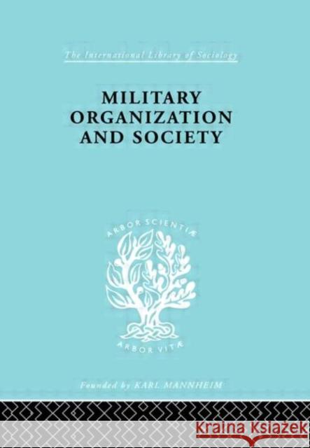 Military Organization and Society Stanislaw Andrzejewski A. R. Radcliffe-Brown 9780415176804 Routledge