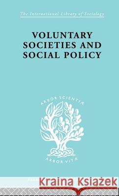 Voluntary Societies and Social Policy Madeline Rooff Rooff Madeline 9780415177283 Routledge