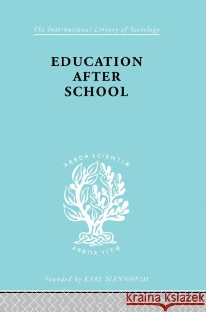 Education after School C. M. Stimson 9780415177535 Routledge