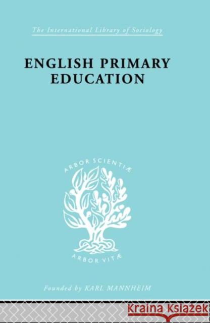 English Prim Educ Pt2  Ils 227 W. A. L. Blyth 9780415177634 Routledge