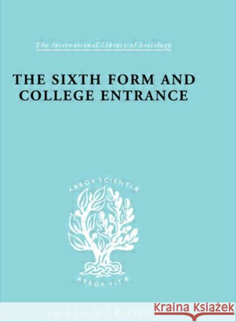 Sixth Form&Coll Entrnc Ils 234 R. N. Morris 9780415177719 Routledge