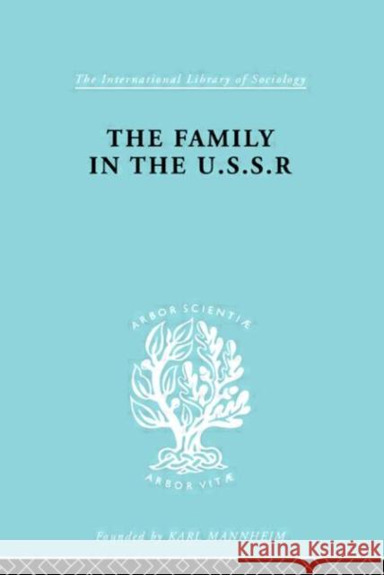 The Family in the USSR Rudolf Schlesinger 9780415178112