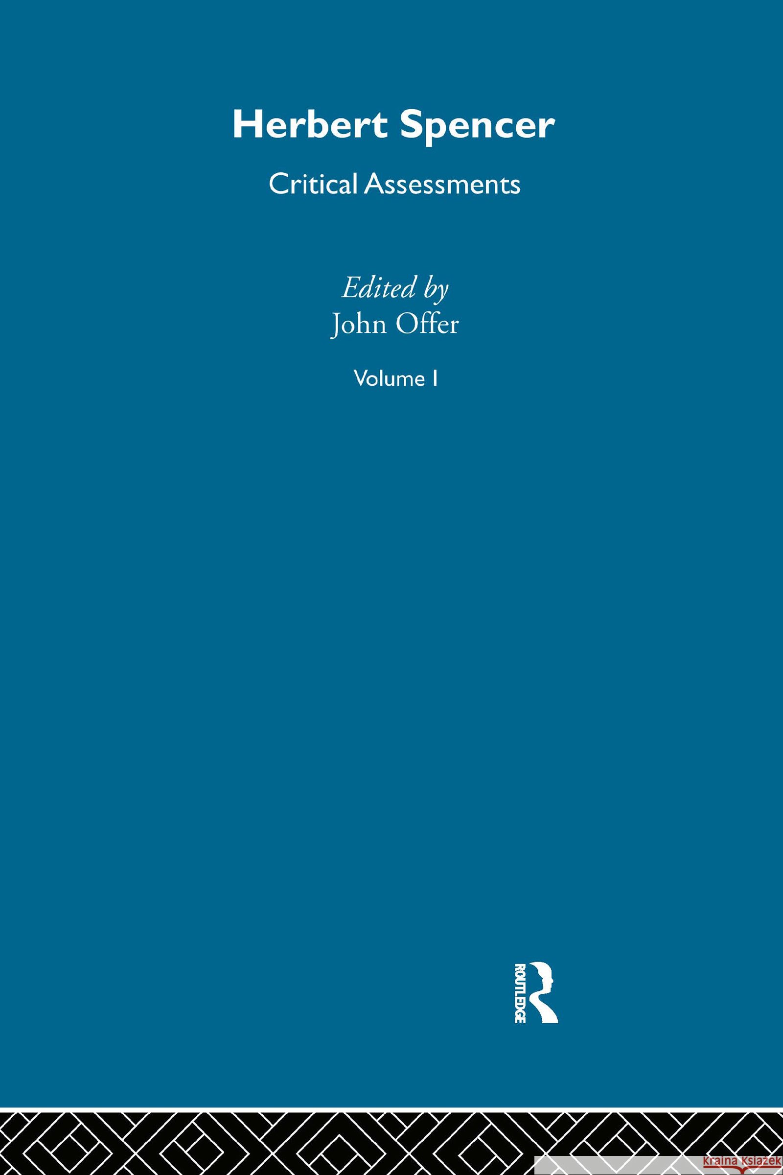 Herbert Spencer : Critical Assessments John Offer 9780415181839