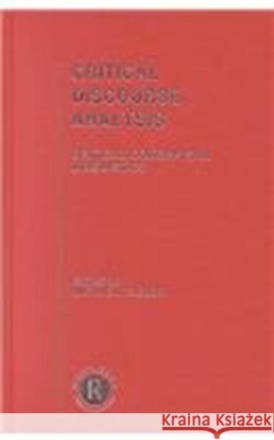 Critical Discourse Analysis : Critical Concepts in Linguistics Michael Toolan 9780415189927 Routledge