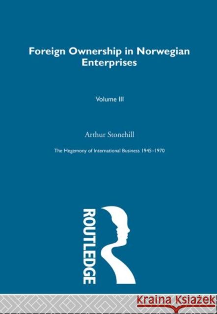 Foreign Ownership Norwegn Ent    9780415190411 Taylor & Francis