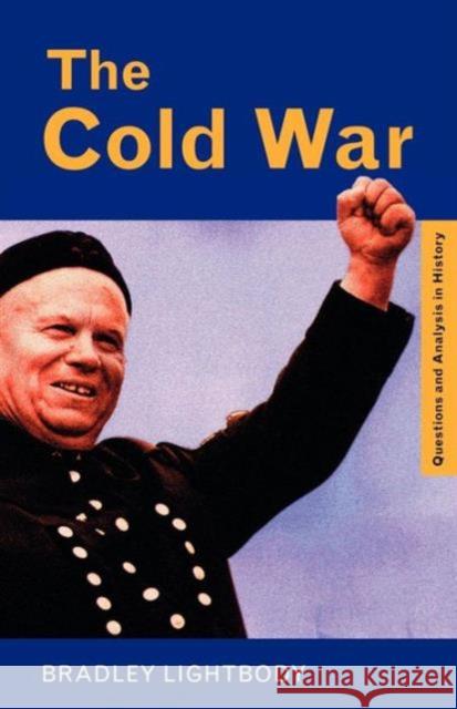 The Cold War Bradley Lightbody 9780415195263