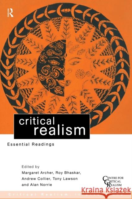 Critical Realism: Essential Readings Archer, Margaret 9780415196321