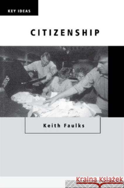 Citizenship Keith Faulks 9780415196345