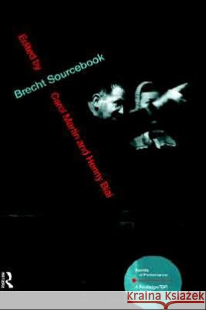 Brecht Sourcebook Carol Martin Henry Bial 9780415200424