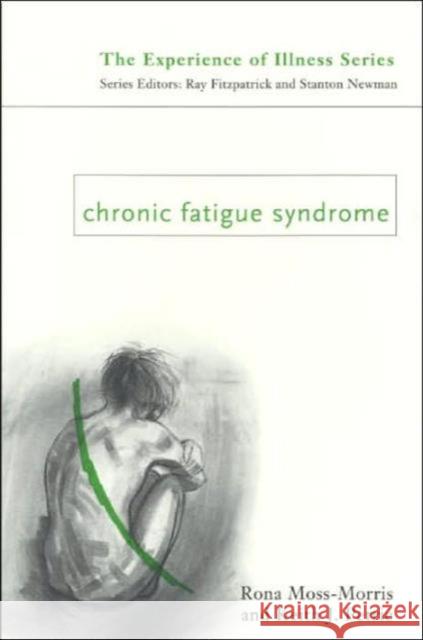 Chronic Fatigue Syndrome Rona Moss-Morris Keith J. Petrie 9780415202404 Routledge