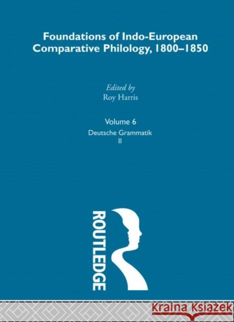 Deutsche Grammatik V2 V6 Grimm, Jacob Ludwig Carl 9780415204682 Routledge