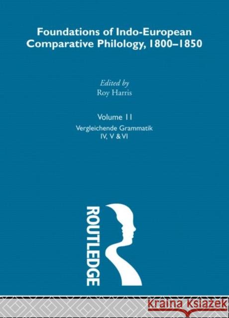 Vergleichende Gram Pts4-6 V11 Bopp, Franz 9780415204736 Routledge