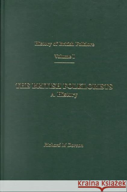 History British Folklore: Volume 1 Dorson, Richard M. 9780415204767