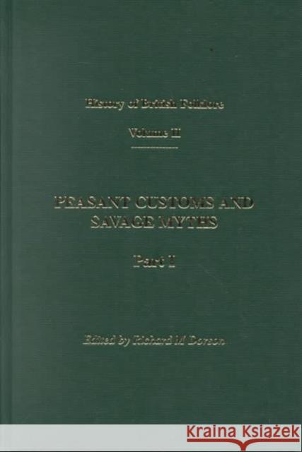 History of British Folklore: Volume 2 Dorson, Richard M. 9780415204774 Taylor & Francis