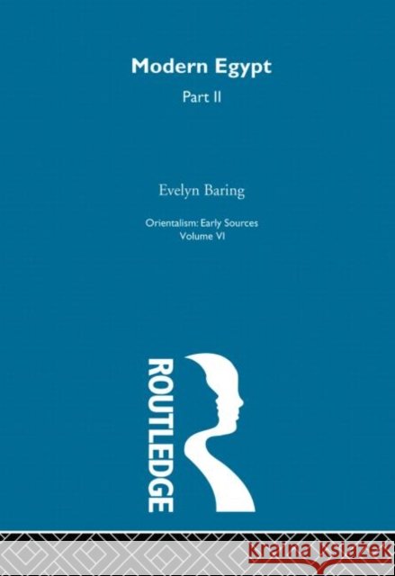 Mod Egypt Pt2:Orientalism  V 6 Bryan Turner 9780415209069