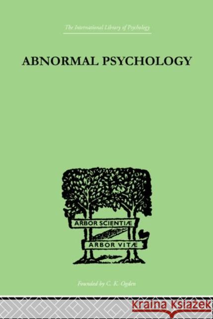 Abnormal Psychology Isador Coriat 9780415209229 Routledge