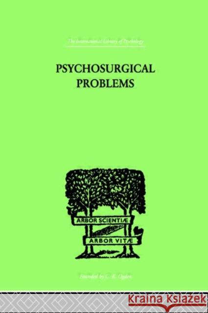 Psychosurgical Problems Fred Mettler 9780415209311 Routledge