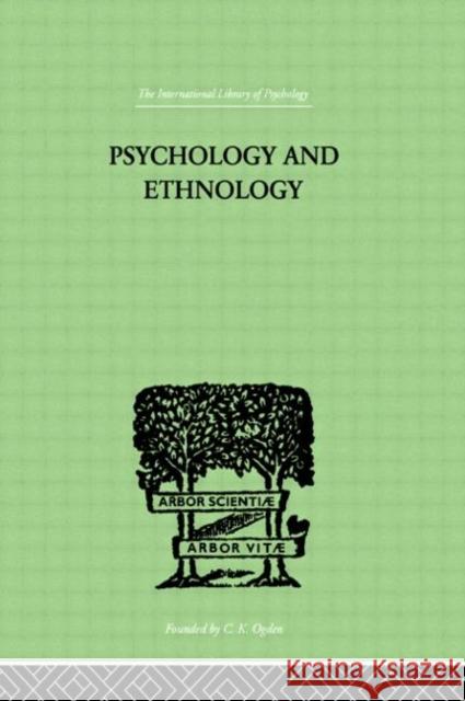 Psychology and Ethnology W. Rivers 9780415209540 Routledge