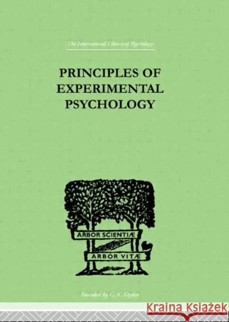 Principles Of Experimental Psychology Henri Pieron 9780415210669 Routledge