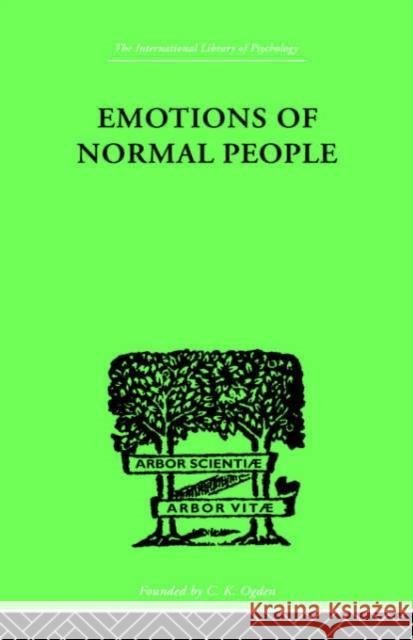 Emotions Of Normal People W. Marston William Moulton Marston Willia Marston 9780415210768 Routledge