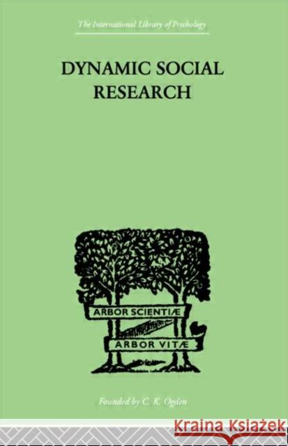 Dynamic Social Research John J. Hader Eduard C. Lindeman 9780415211185 Routledge