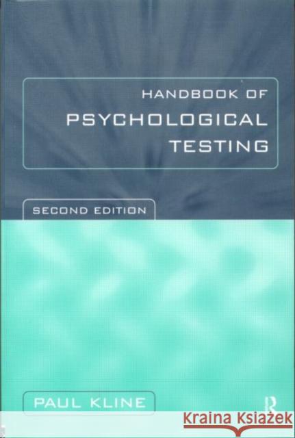Handbook of Psychological Testing Paul Kline 9780415211581 Routledge