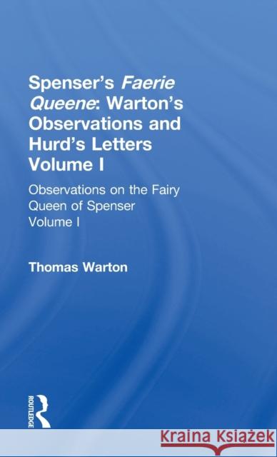 Observations On Fairy Queen V1 Thomas Warton David Fairer 9780415219587