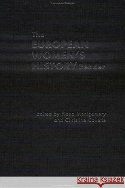 European Women's History Reader F. Montgomery Fiona Montgomery Christine Collette 9780415220811