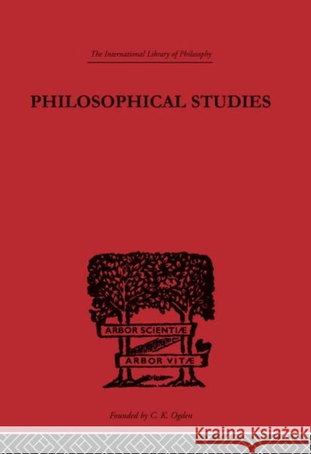 Philosophical Studies G.E. Moore G.E. Moore  9780415225403 Taylor & Francis