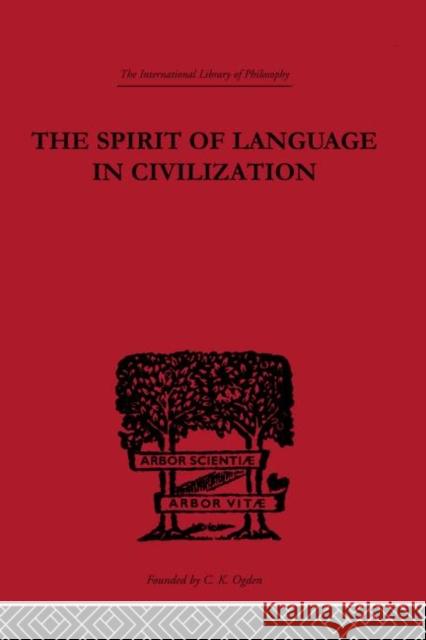 The Spirit of Language in Civilization Karl Vossler 9780415225571