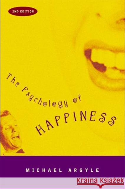 The Psychology of Happiness Michael Argyle 9780415226653