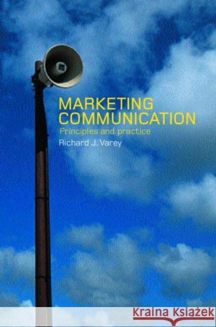 Marketing Communication: A Critical Introduction Varey, Richard 9780415230407 Routledge