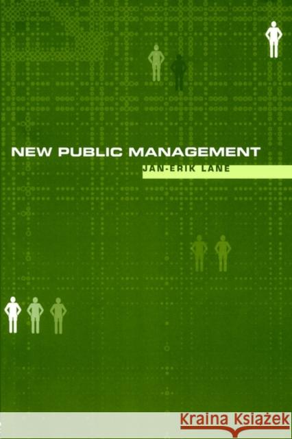 New Public Management: An Introduction Lane, Jan-Erik 9780415231879