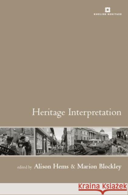 Heritage Interpretation  Blockley 9780415237970