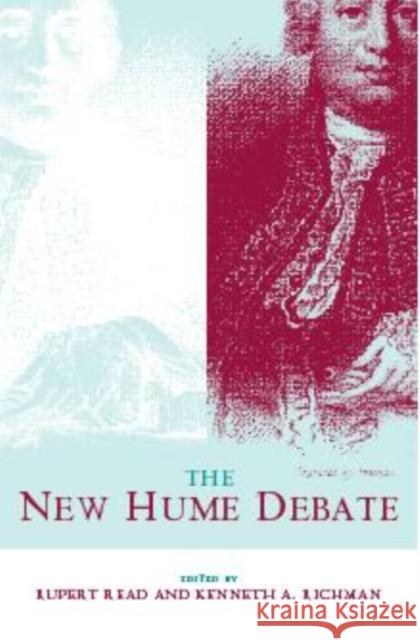 The New Hume Debate: Revised Edition Read, Rupert 9780415238847 Routledge