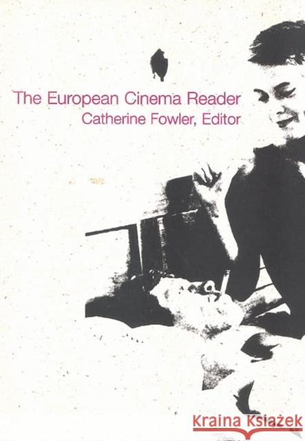 European Cinema Reader Catherine Fowler 9780415240925