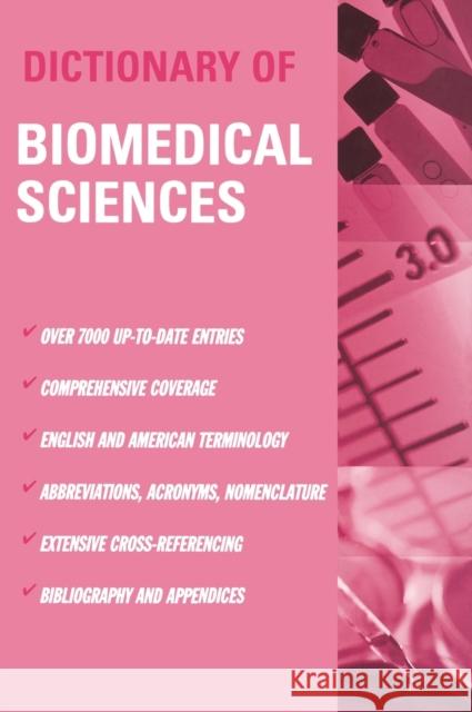 Dictionary of Biomedical Science Peter J. Gosling 9780415241380 CRC Press