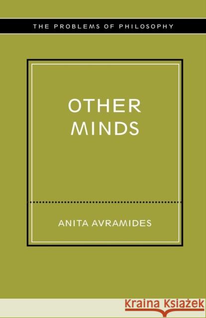 Other Minds Anita Avramides 9780415241939 Routledge