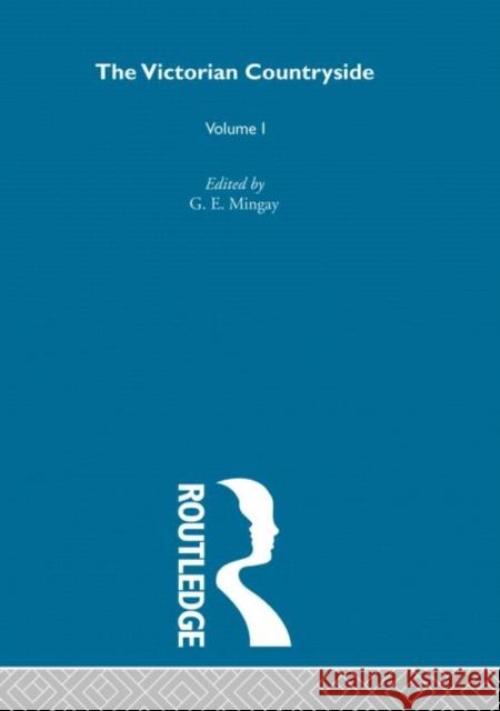Victorian Countryside V1 Mingay, G. E. 9780415241953 Routledge